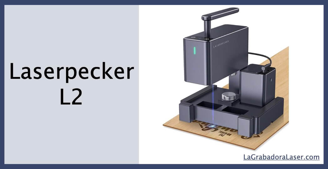 Laserpecker L2 – La mejor grabadora láser para metal portátil